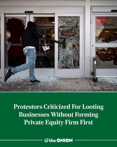 Protestors Criticized For Looting Businesses Without Forming Private Equity Firm First